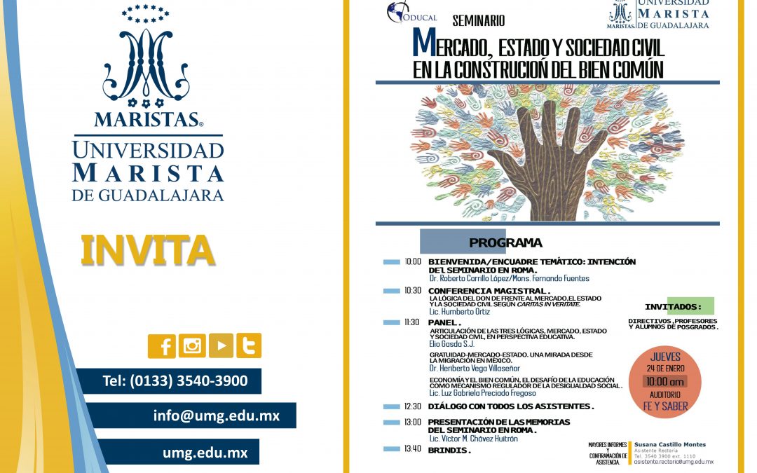 Seminario:   “Mercado, estado y sociedad civil en la construcción del bien común”.
