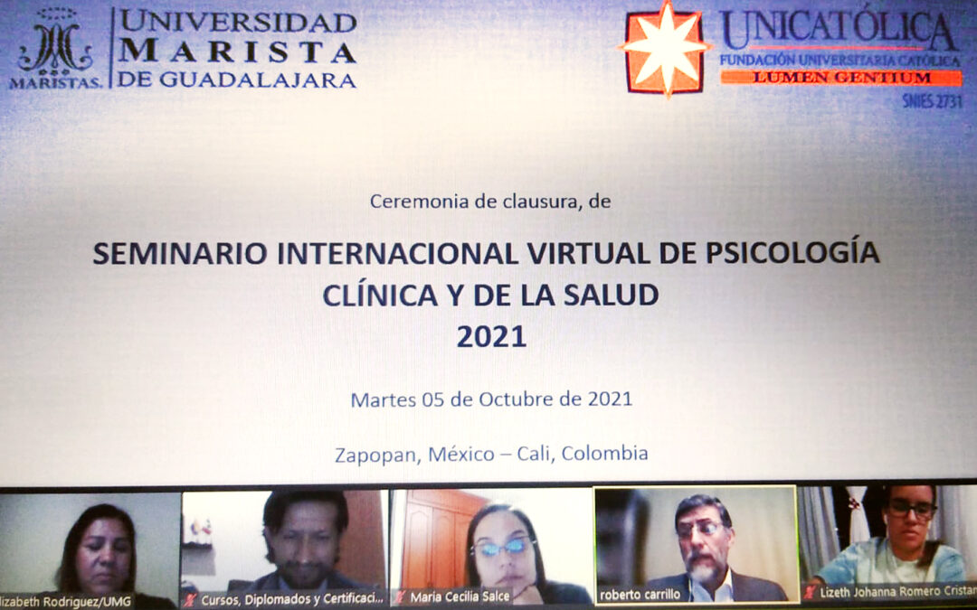 Dr. Roberto Carrillo López preside Clausura del Seminario Internacional Virtual en Psicología Clínica y de la Salud.